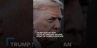 Trump says no Iran talks as tensions around Strait of Hormuz escalate